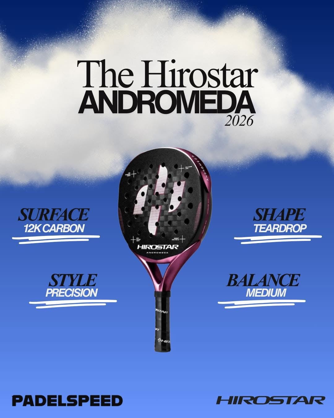 Padel Racket Hirostar Andromeda (2026)