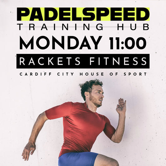 Padelspeed Training Hub: Rackets Fitness, Monday 11am (Cardiff) - Padelspeed - UK padel and racket sports shop (Sports and outdoors, Paddle tennis)